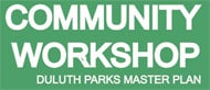 Duluth Parks Master Plan upcoming community meeting